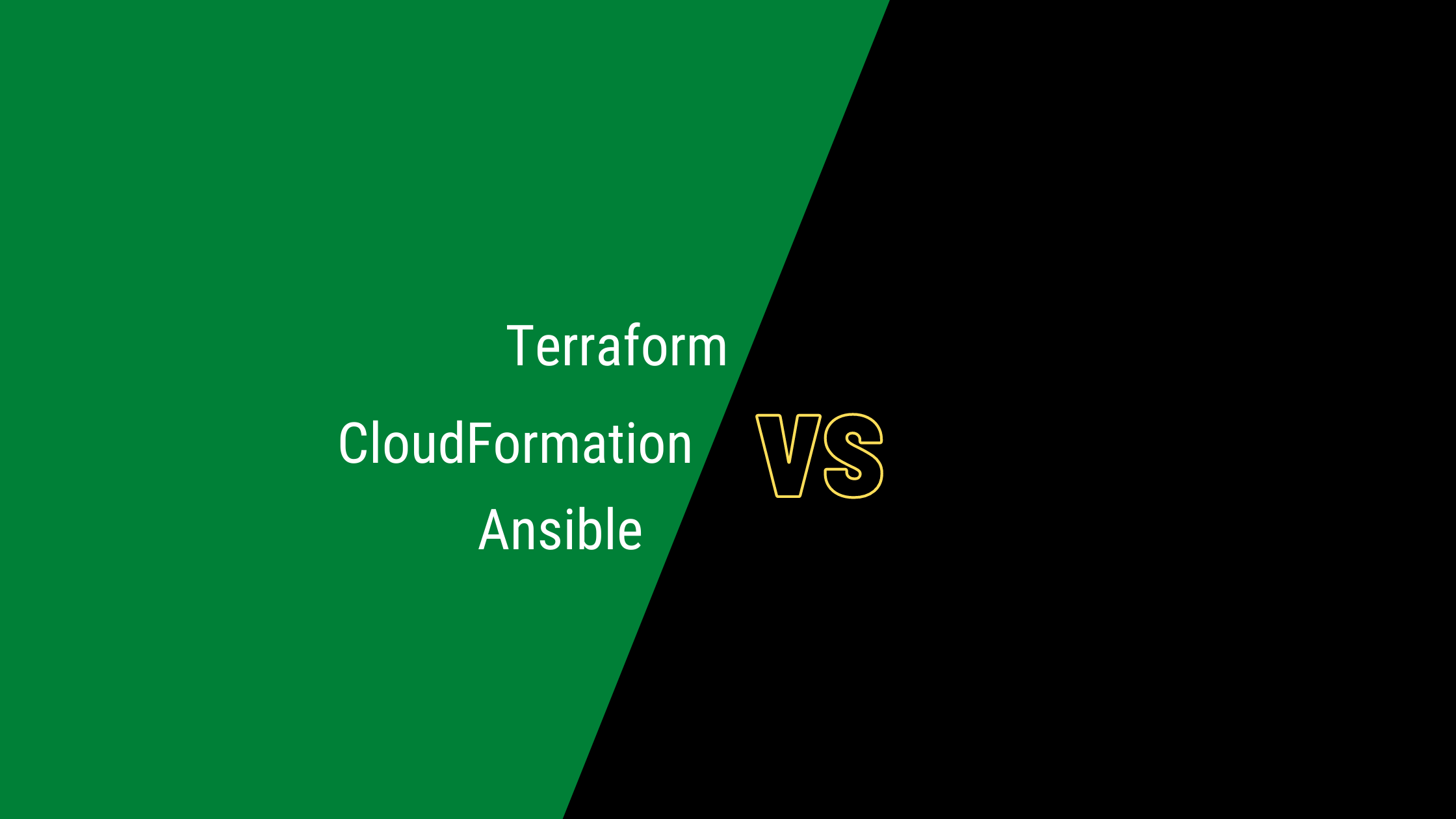 Terraform vs Cloudformation vs Ansible