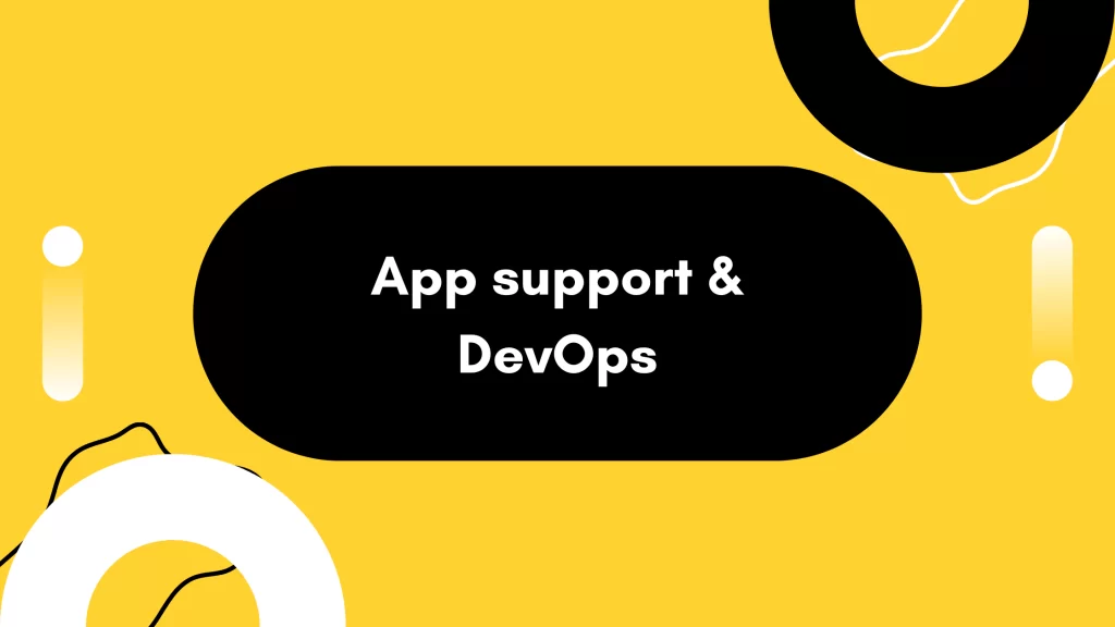 Role of devops in application support
