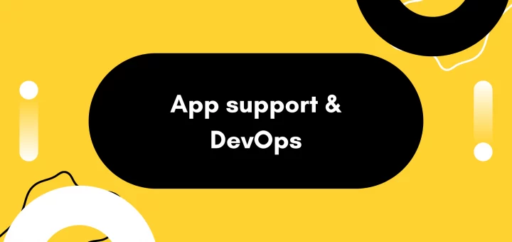 application support with DevOps