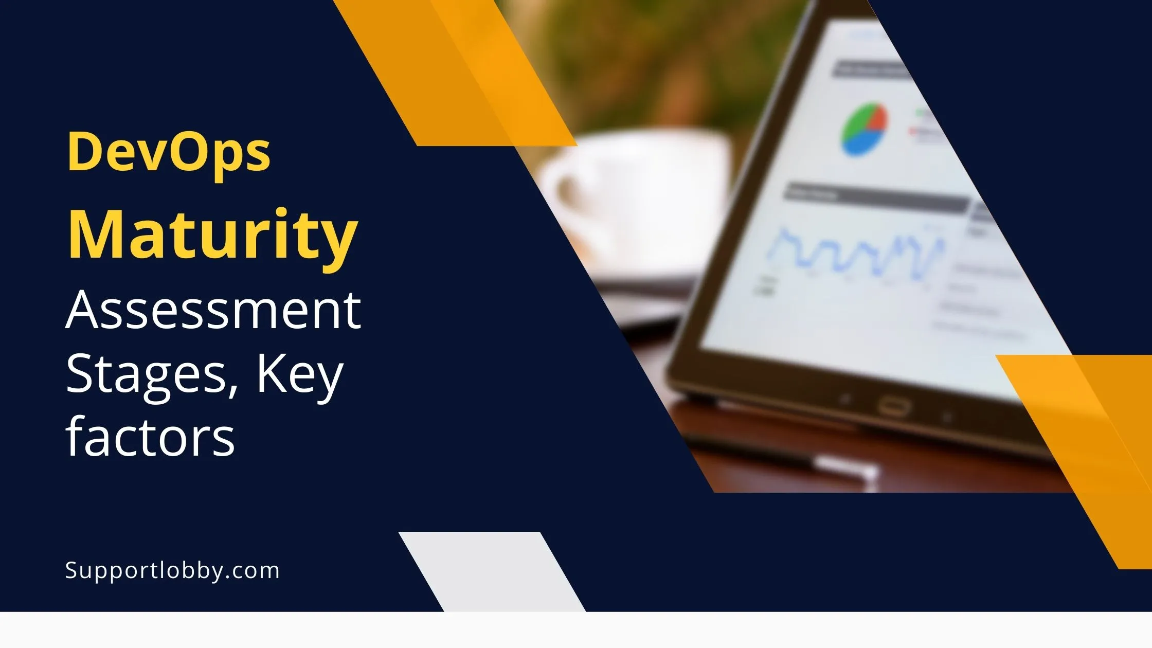 Devops Maturity Assessment For Your Devops Situation