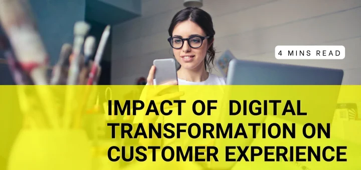digital transformation and customer experience